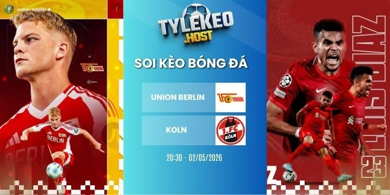 Soi kèo nhà cái Union Berlin vs Köln - Bundesliga, 02/05/2026