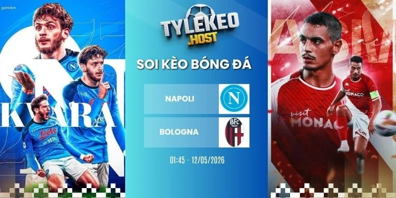 Soi kèo nhà cái Napoli vs Bologna - Serie A, 12/05/2026