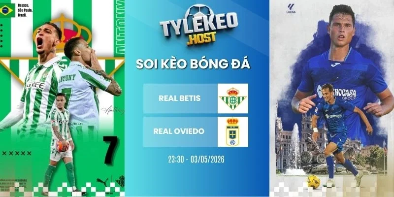 Soi kèo nhà cái Real Betis vs Real Oviedo - La Liga, 03/05/2026