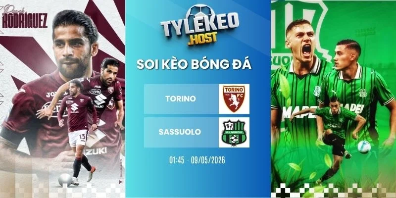ỷ lệ kèo nhà cái Torino vs Sassuolo - Serie A, 09/05/2026