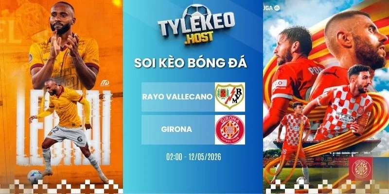 y le keo Rayo Vallecano vs Girona - La Liga, 12/05/2026