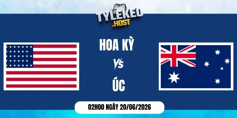 Kèo nhà cái Hoa Kỳ vs Úc - Bảng D World Cup 02h00 20/06/2026