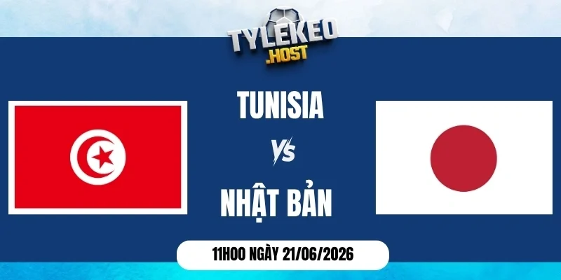 Kèo nhà cái Tunisia vs Nhật Bản - Bảng F World Cup 11h00 21/06/2026